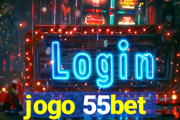 jogo 55bet